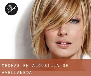 Mechas en Alcubilla de Avellaneda Mechas en Alcubilla de Avellaneda