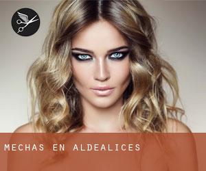 Mechas en Aldealices