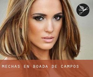 Mechas en Boada de Campos Mechas en Boada de Campos
