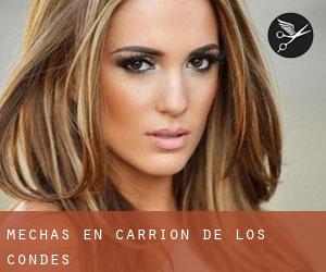 Mechas en Carrión de los Condes Mechas en Carrión de los Condes