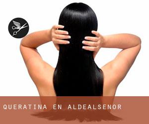 Queratina en Aldealseñor Queratina en Aldealseñor