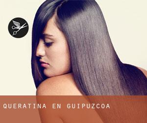Queratina en Guipúzcoa Queratina en Guipúzcoa