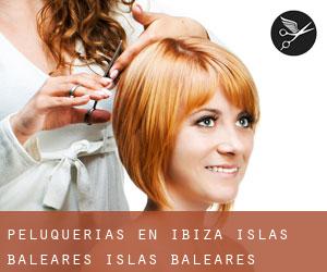 peluquerías en Ibiza (Islas Baleares, Islas Baleares) peluquerías en Ibiza (Islas Baleares, Islas Baleares)